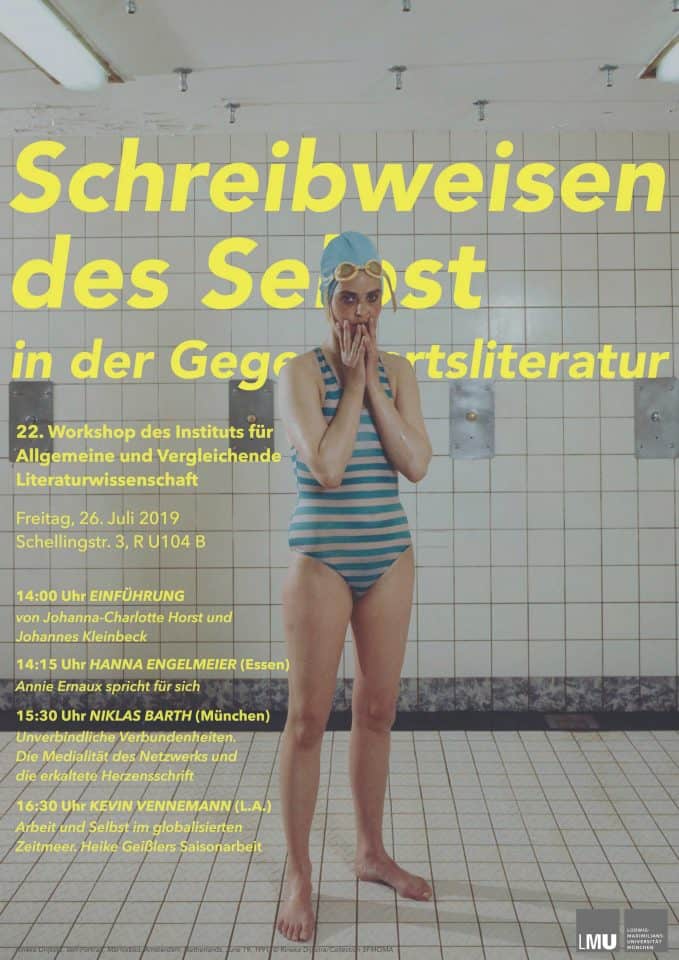 19-07-26 Workshop Schreibweisen des Selbst in der Gegenwartsliteratur mit Vortrag Hanna Engelmeier