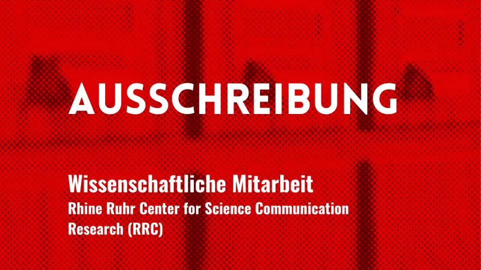 Am KWI Essen ist eine Stelle für das Rhine Ruhr Center for Science Communication Research (RRC) zu besetzen.