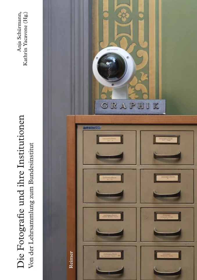Erscheint in Kürze: „Die Fotografie und ihre Institutionen. Von der Lehrsammlung zum Bundesinstitut“